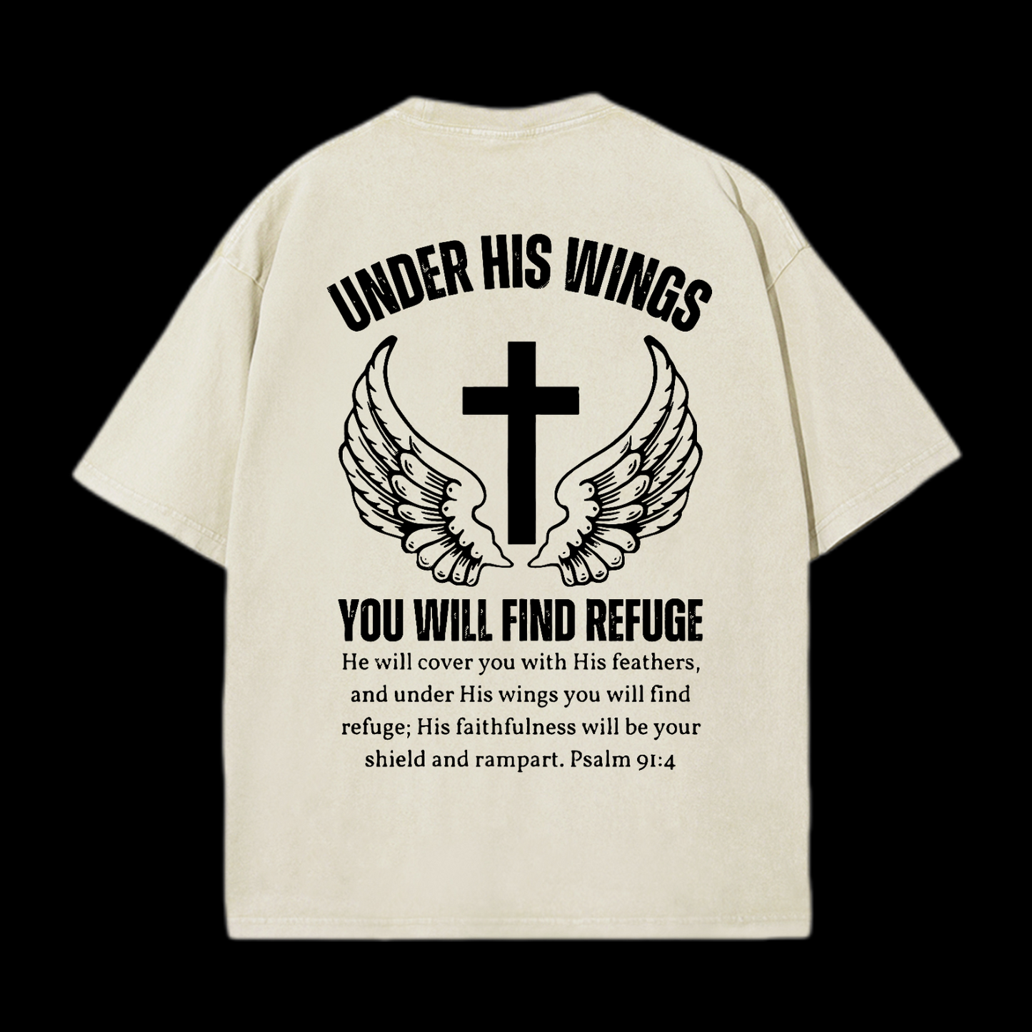 Under His Wings You Will Find Refuge Washed T-Shirt