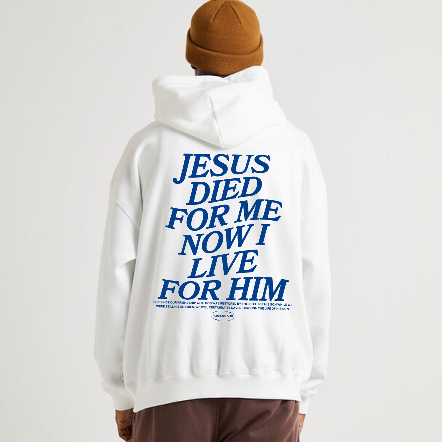 Jesus Died For Me Now I Live For Him Drawstring Hoodie