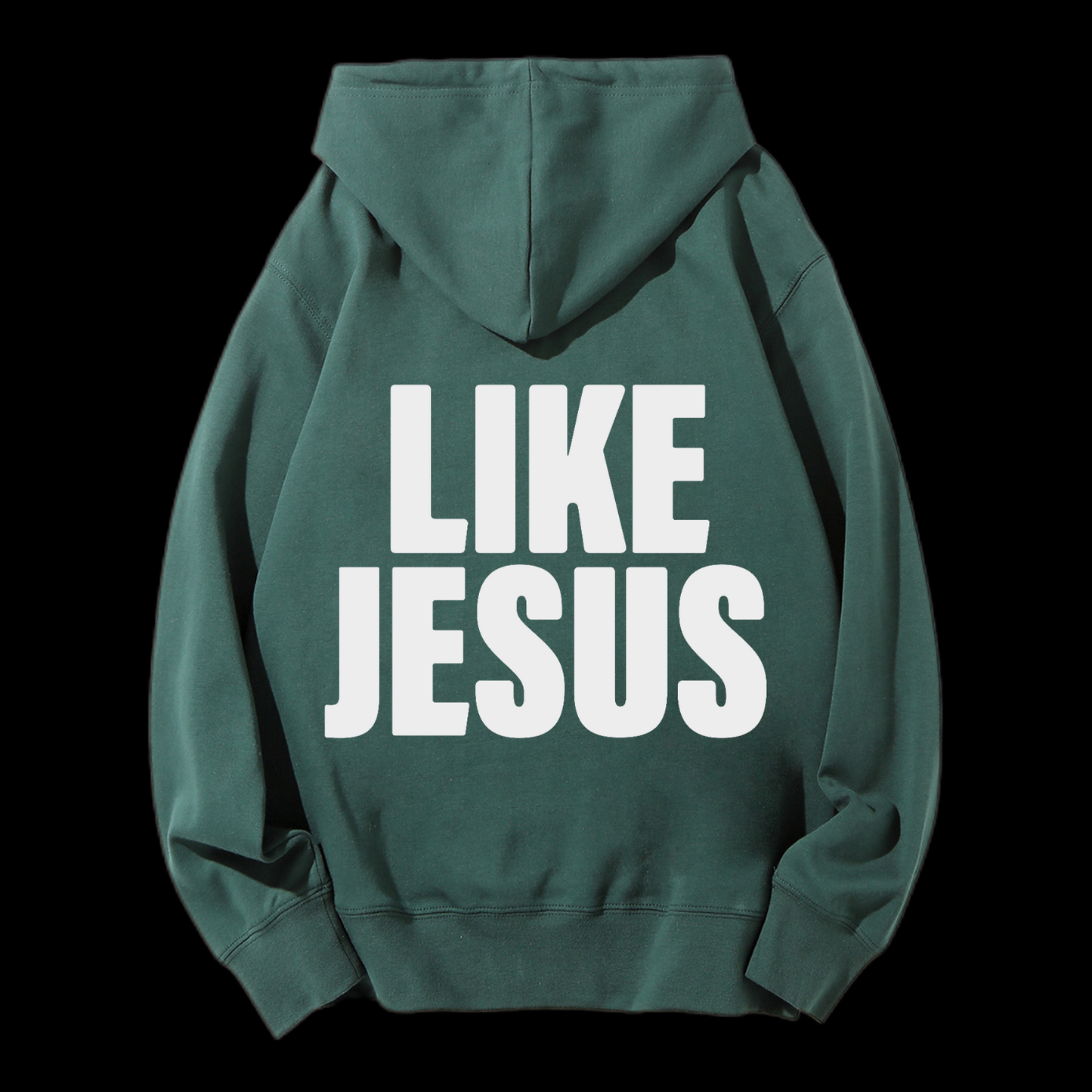Like Jesus Drawstring Hoodie