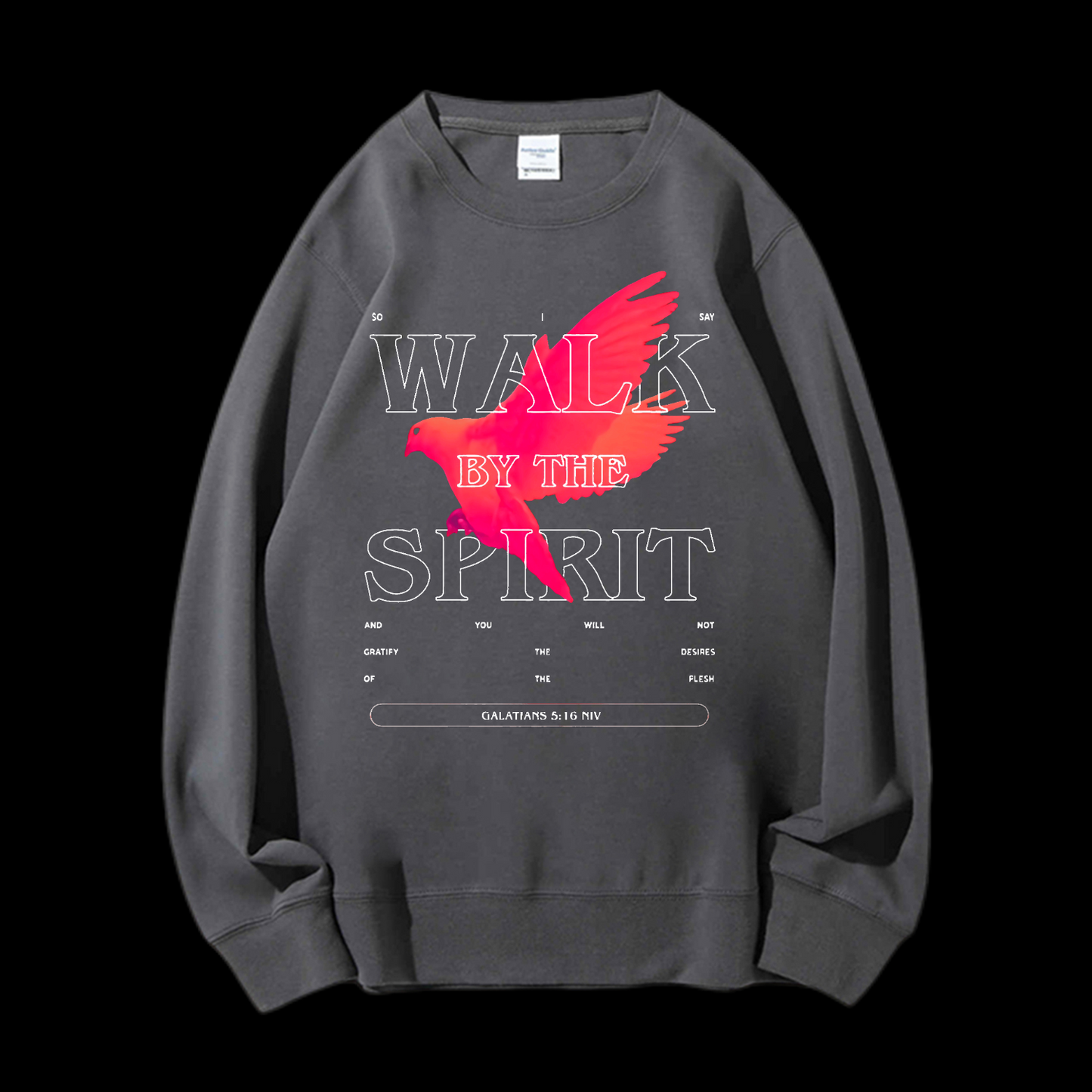 Walk By The Spirit Crewneck Sweatshirt