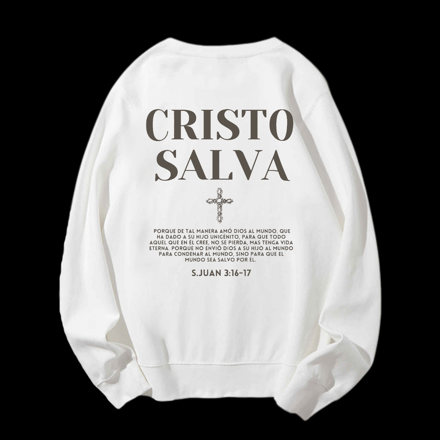 Cristo Salva Crewneck Sweatshirt