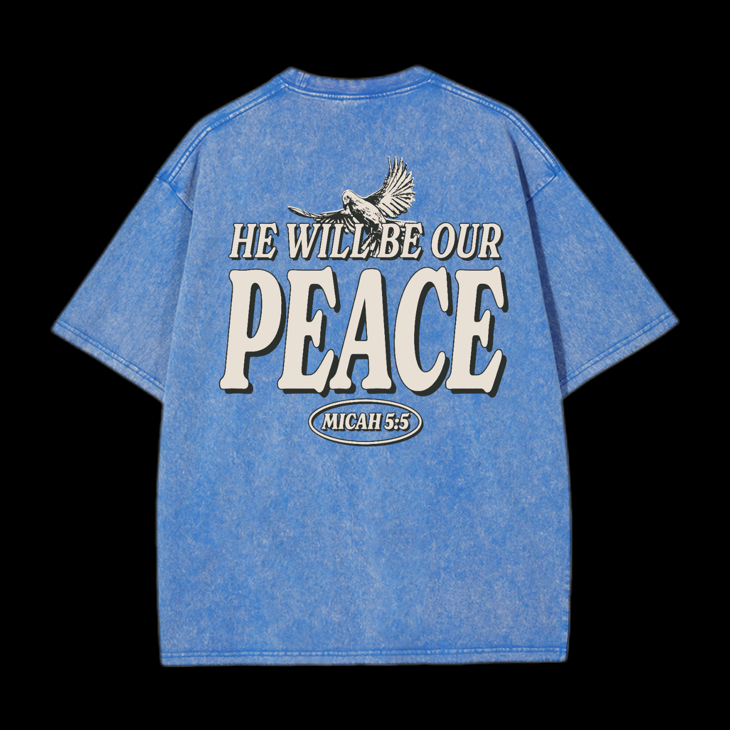 He Will Be Our Peace Washed T-Shirt