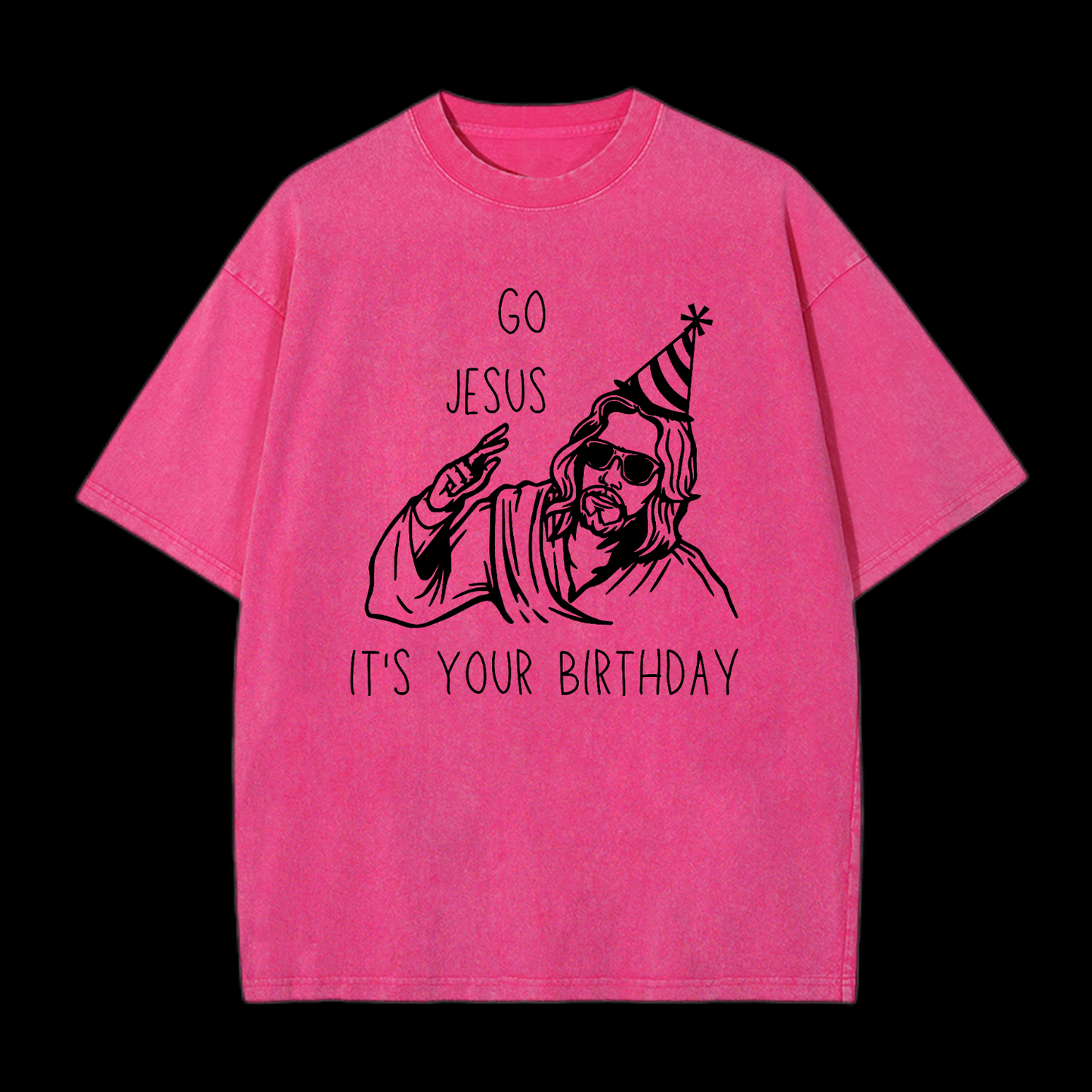 It's Your Birthday Washed T-Shirt