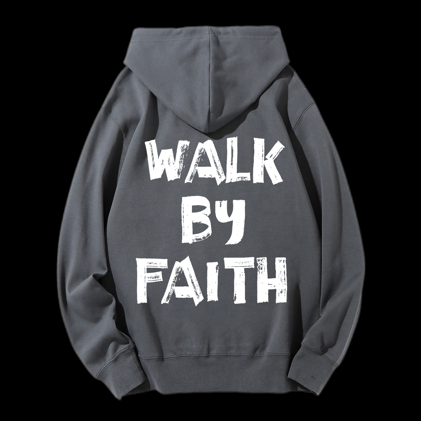 Walk By Faith Drawstring Hoodie