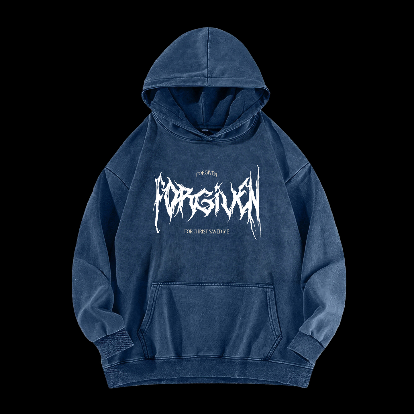 Forgiven For Christ Saved Me Washed Hoodie