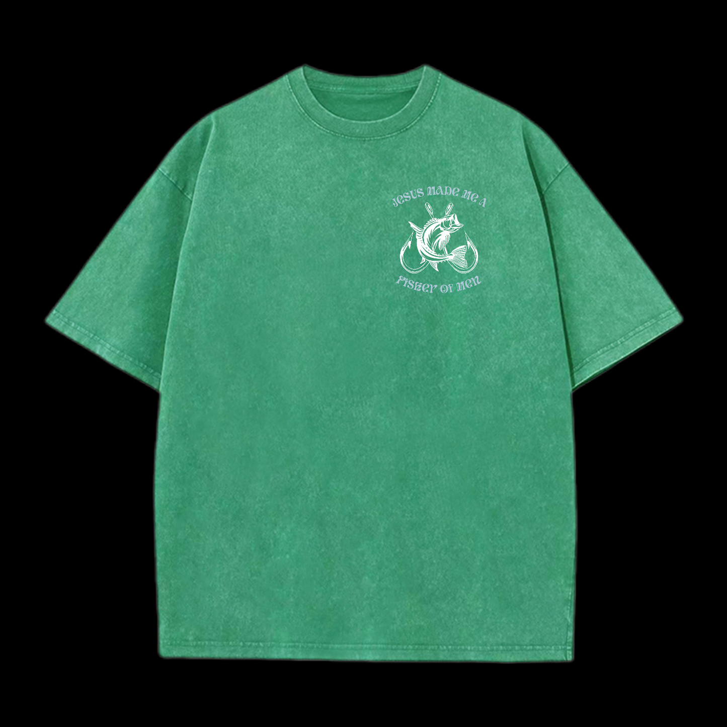 Jesus Made Me A Fisher Of Men Washed T-Shirt