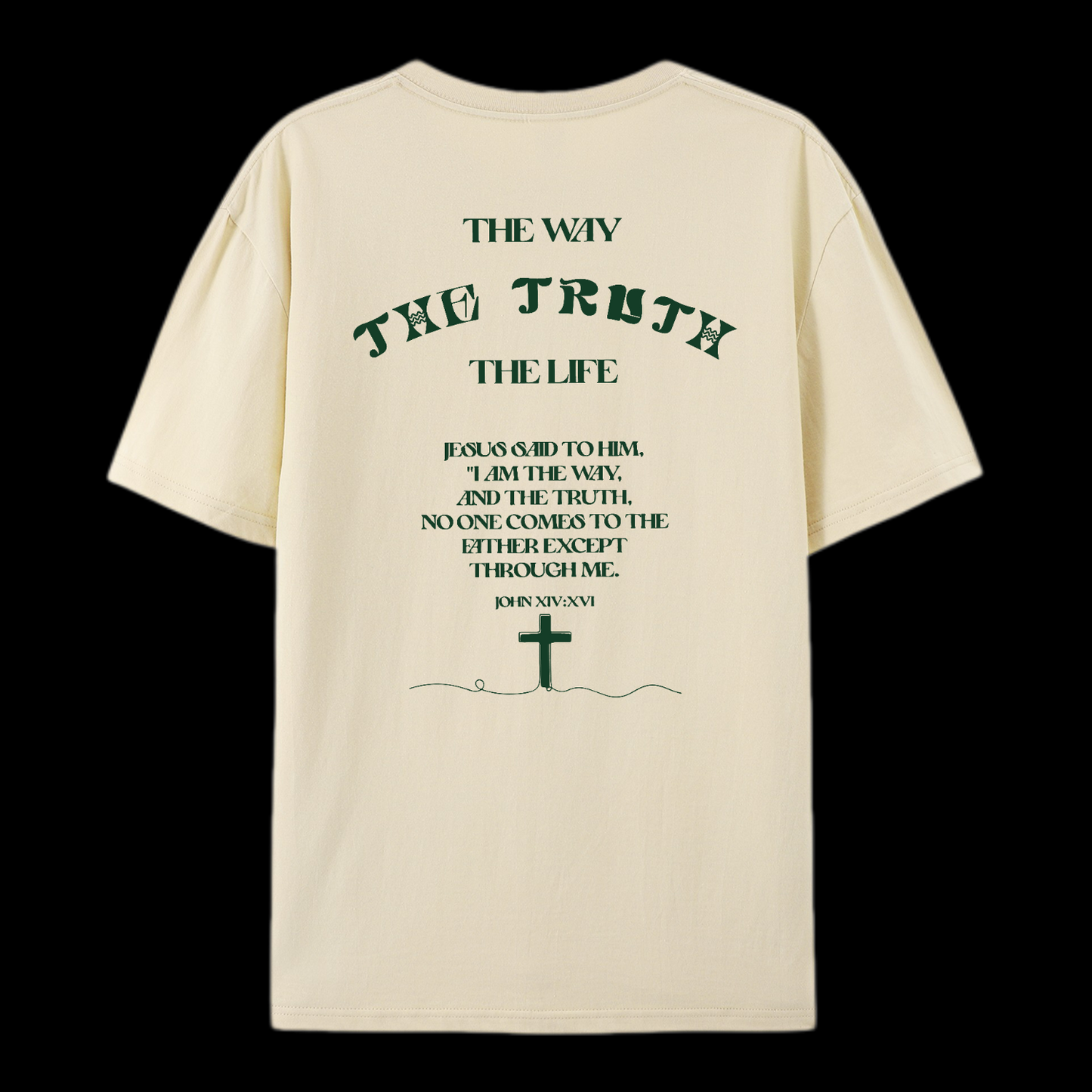 The Way The Truth The Life Cotton T-Shirt