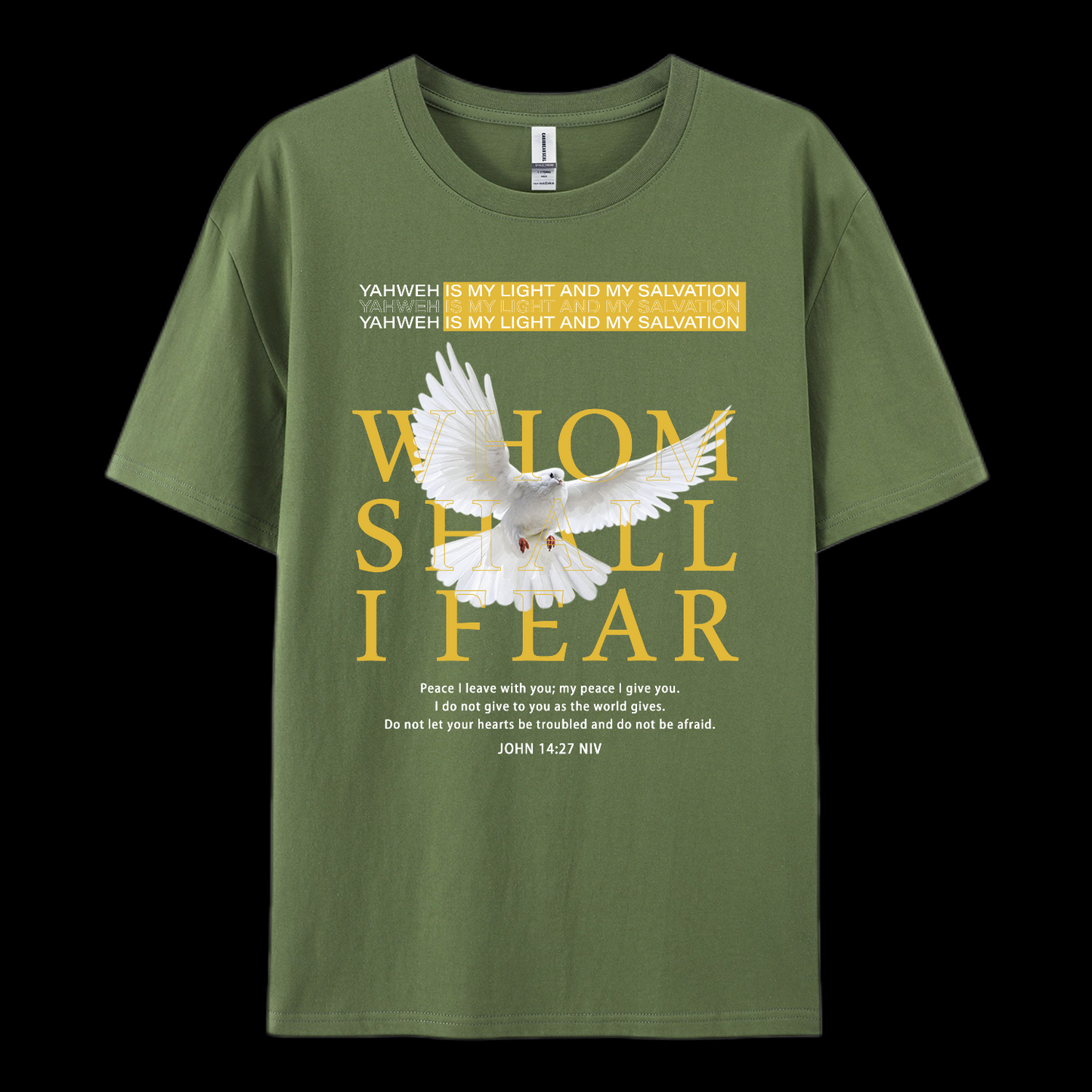Whom Shall I Fear Cotton T-Shirt