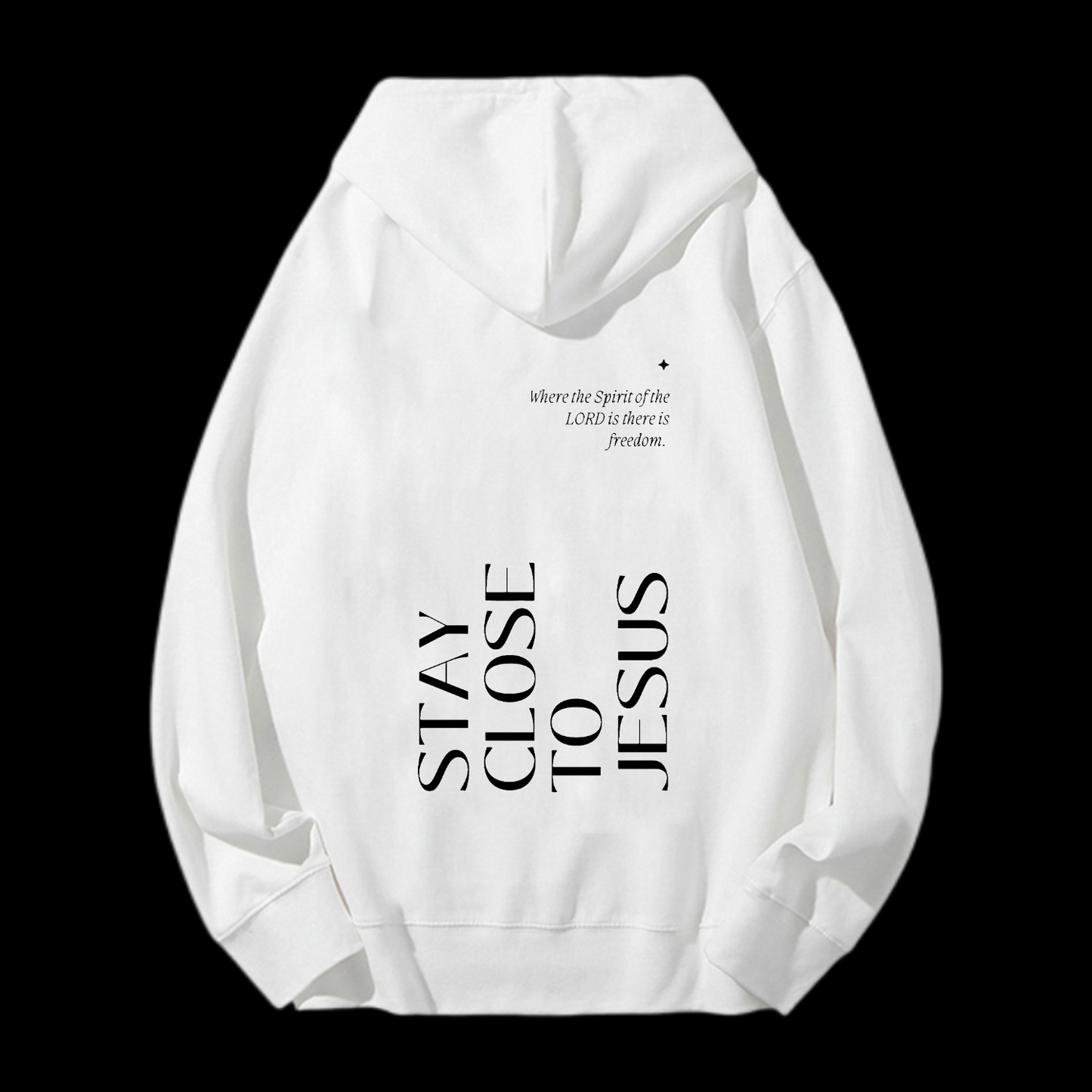 Stay Close To Jesus Drawstring Hoodie
