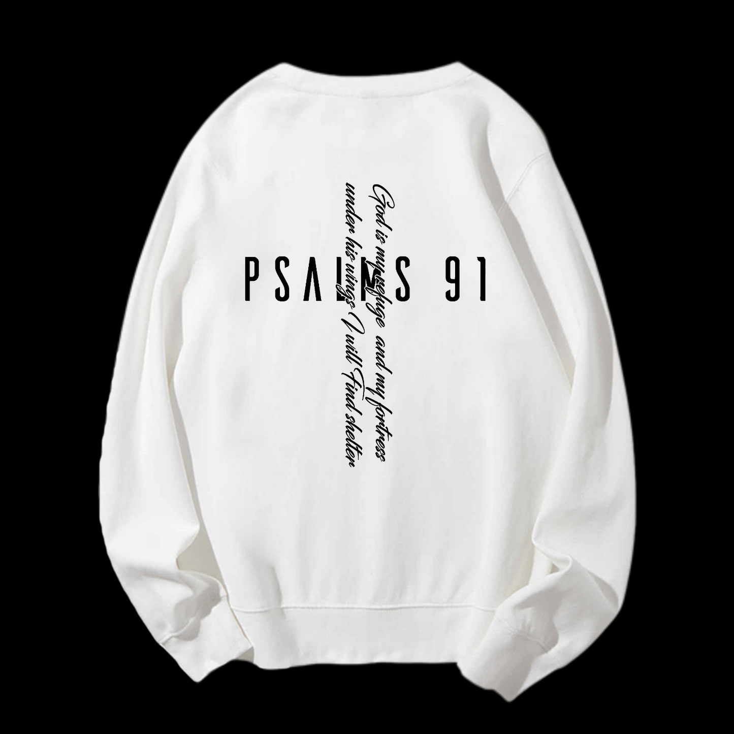 Psalm 91 Crewneck Sweatshirt