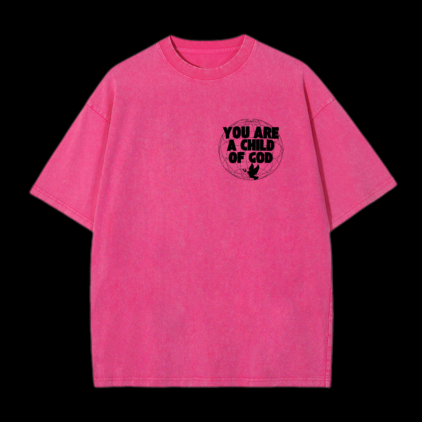 You Are A Child Of God Washed T-Shirt