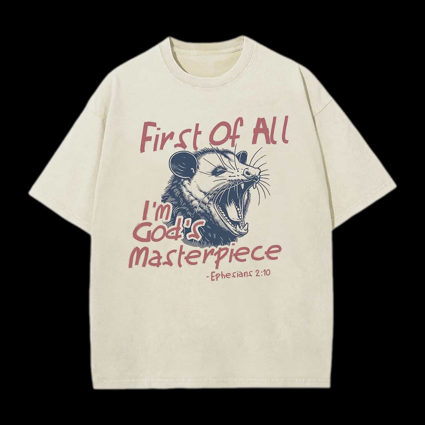 FIRST OF ALL I'M GOD'S MASTERPIECE CHRISTIAN TEE