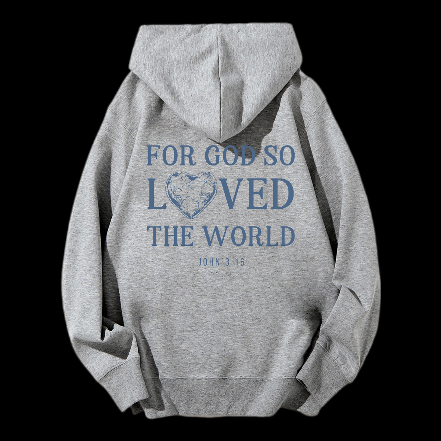 For God So Loved The World Drawstring Hoodie