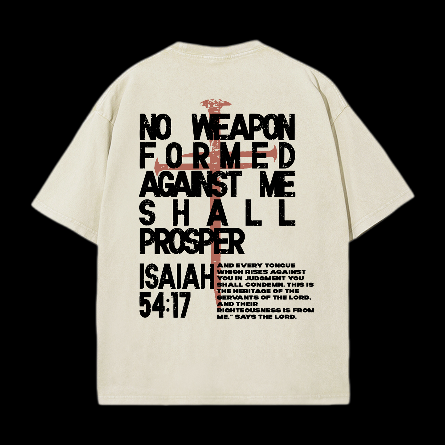 No Weapon Forged Against Washed T-Shirt