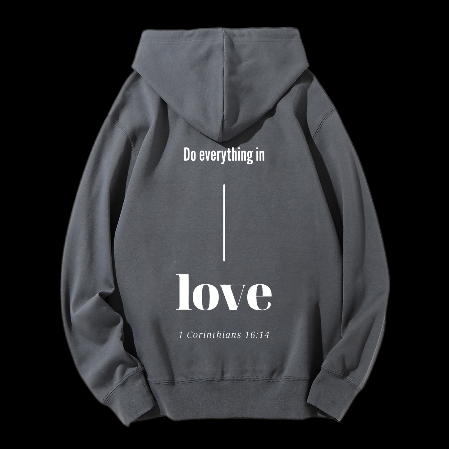 Do Everything In Love Drawstring Hoodie