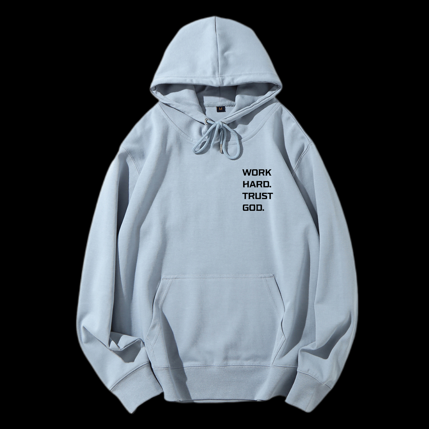 Work Hard Trust God Drawstring Hoodie