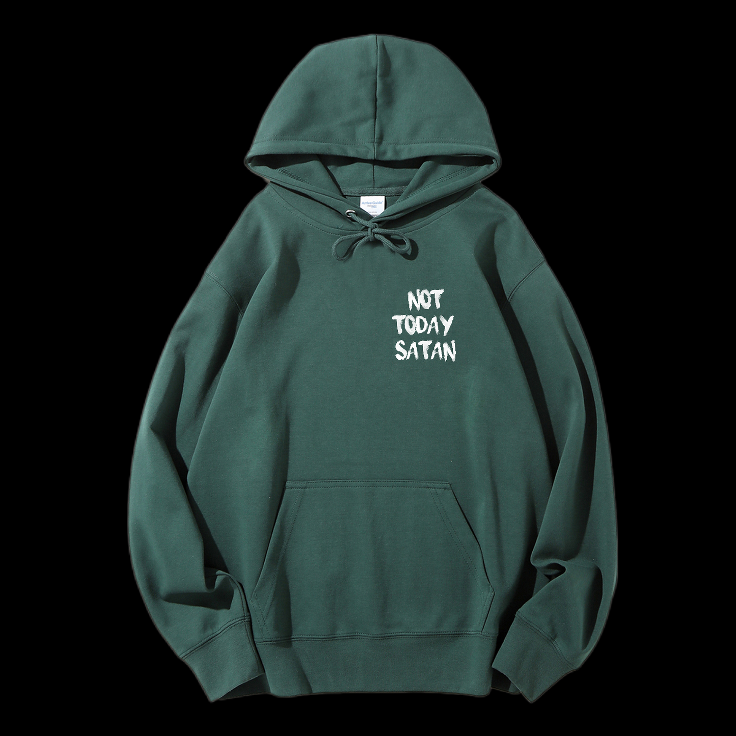 Not Today Satan Drawstring Hoodie