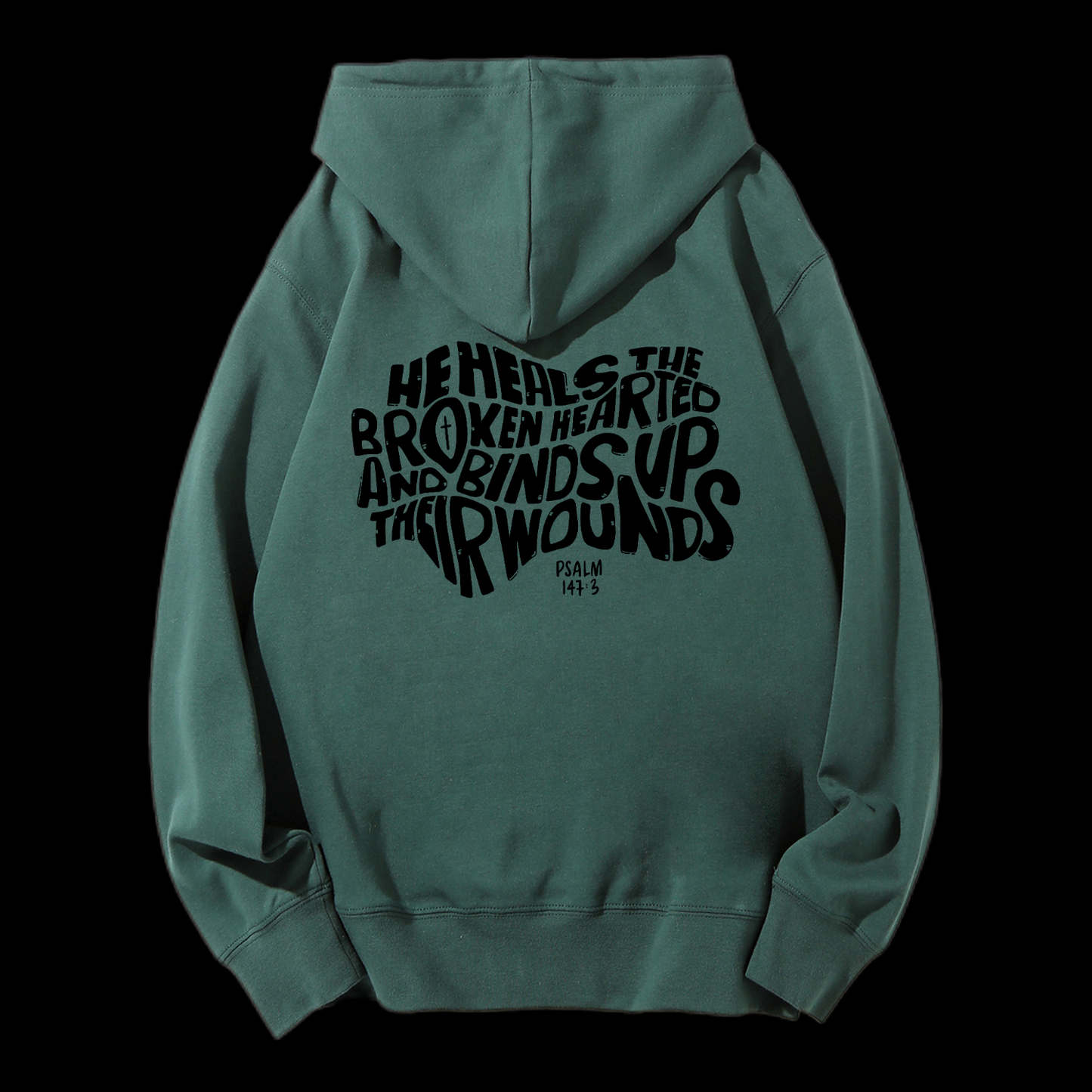 He Heals The Broken Hearted Drawstring Hoodie