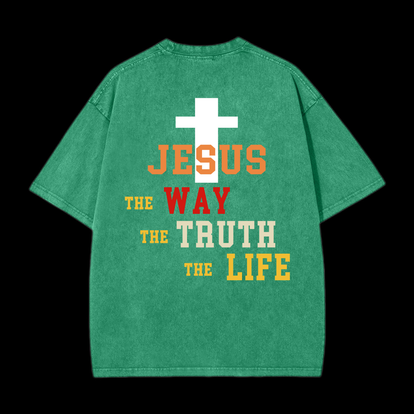 Jesus The Way The Truth The Life Washed T-Shirt