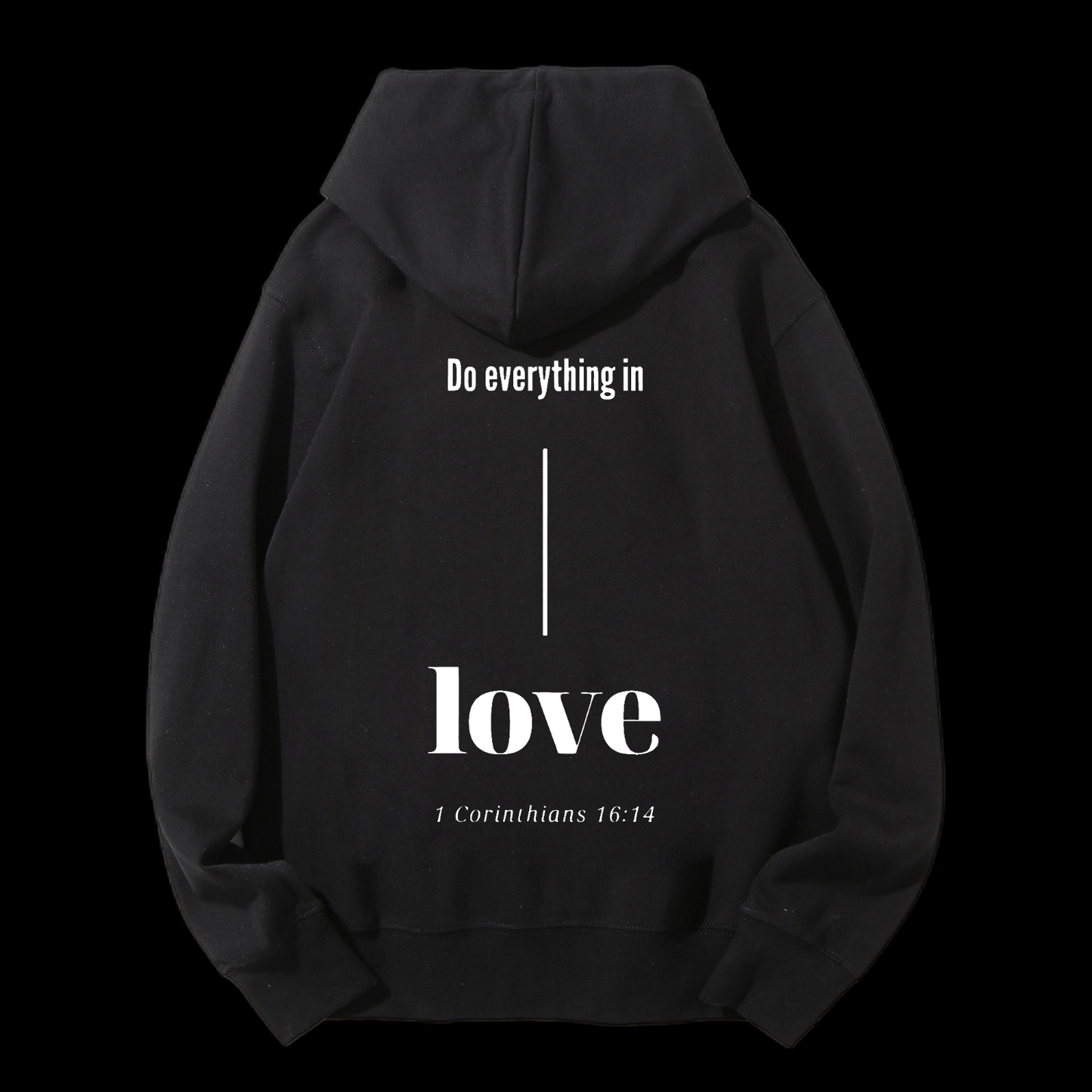 Do Everything In Love Drawstring Hoodie