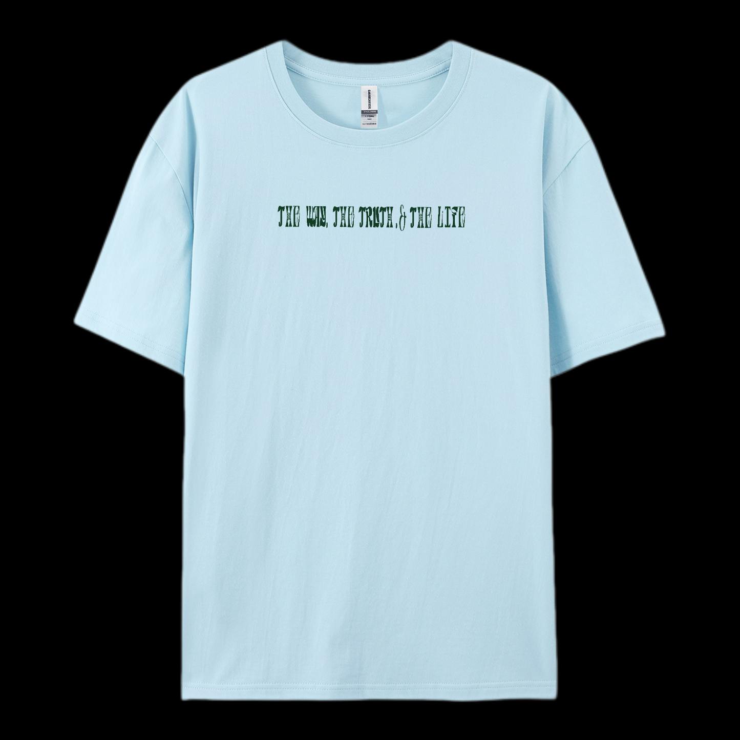 The Way The Truth The Life Cotton T-Shirt