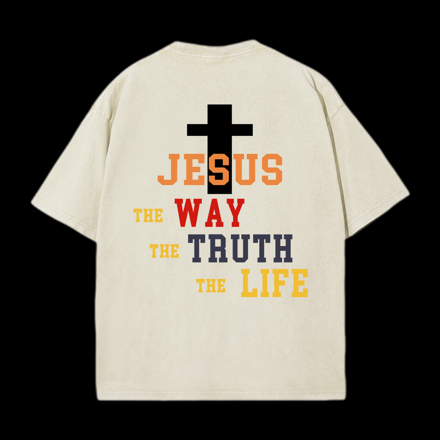 Jesus The Way The Truth The Life Washed T-Shirt