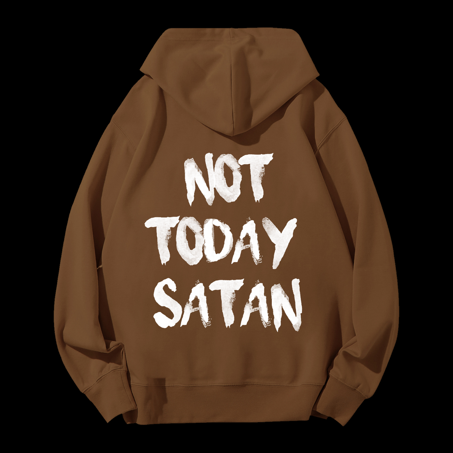 Not Today Satan Drawstring Hoodie