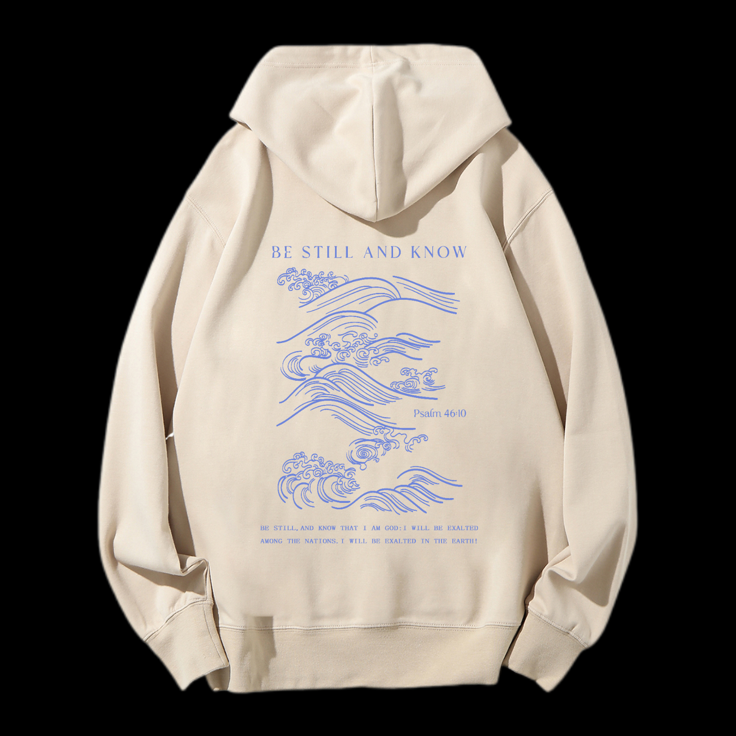 Be Still And Know Drawstring Hoodie