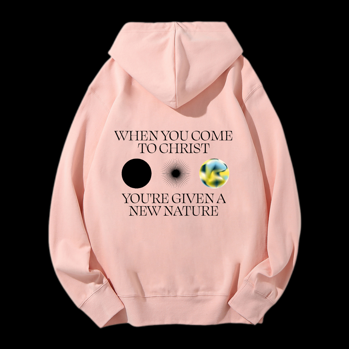 When You Come To Christ Drawstring Hoodie