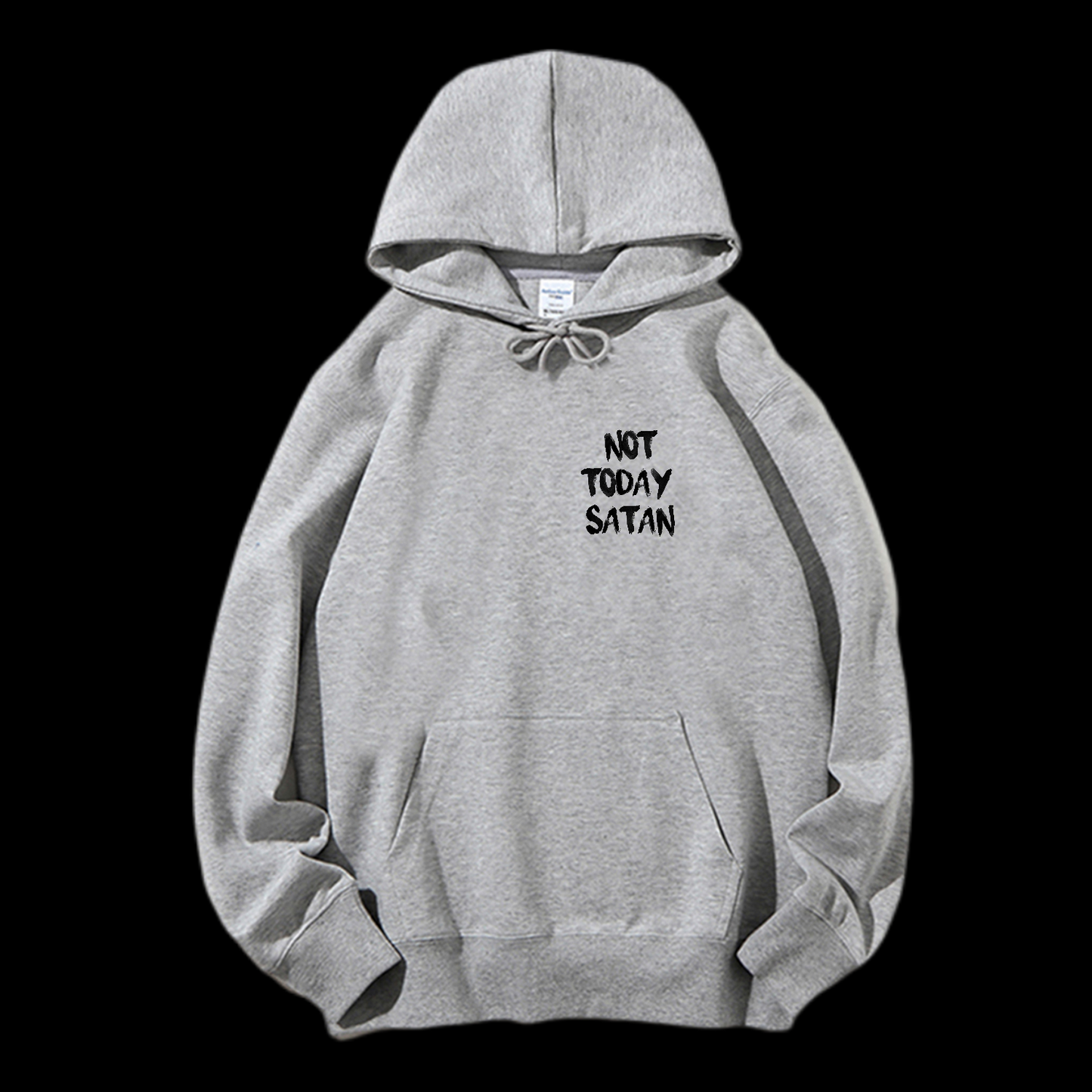 Not Today Satan Drawstring Hoodie
