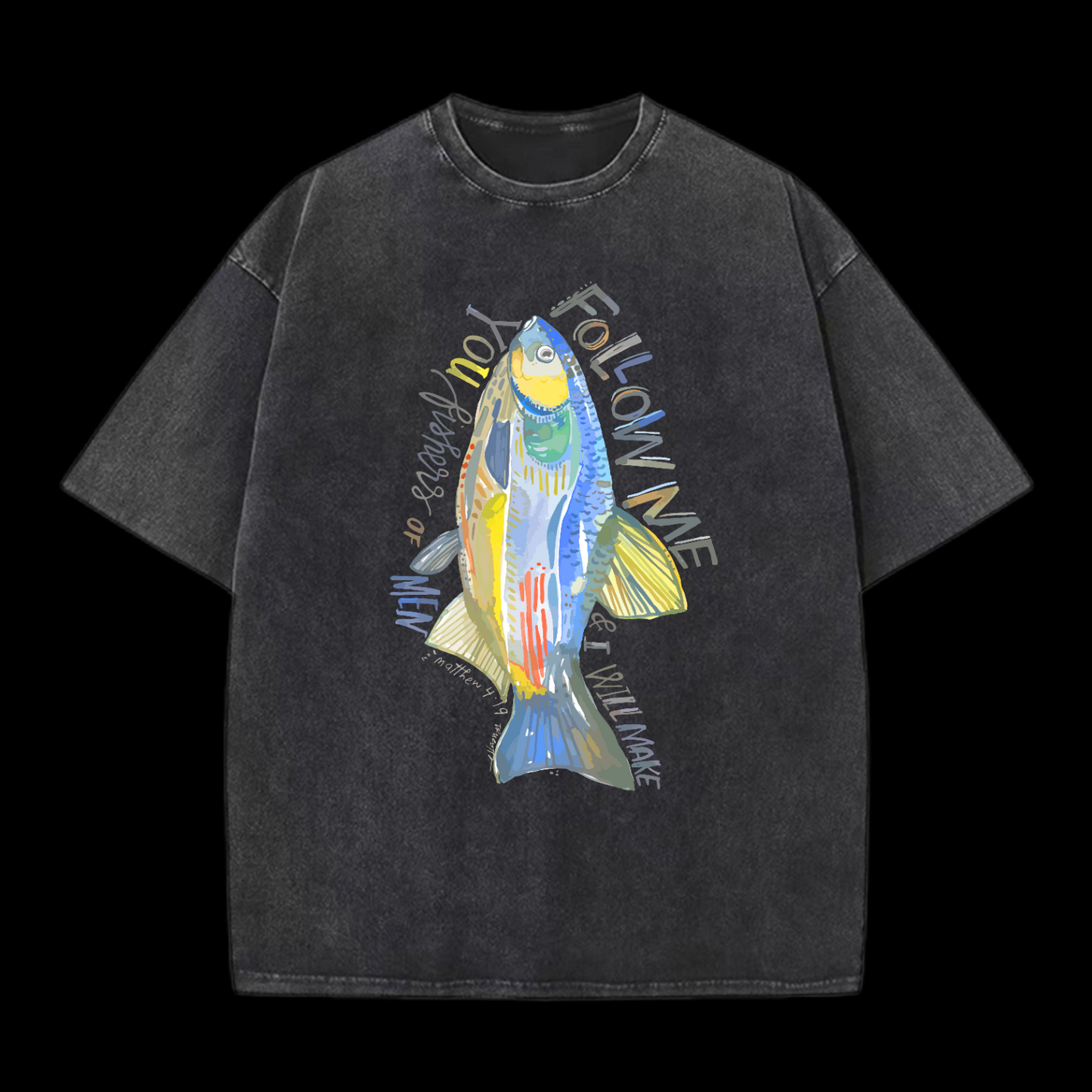 Fishers Of Men Washed T-Shirt