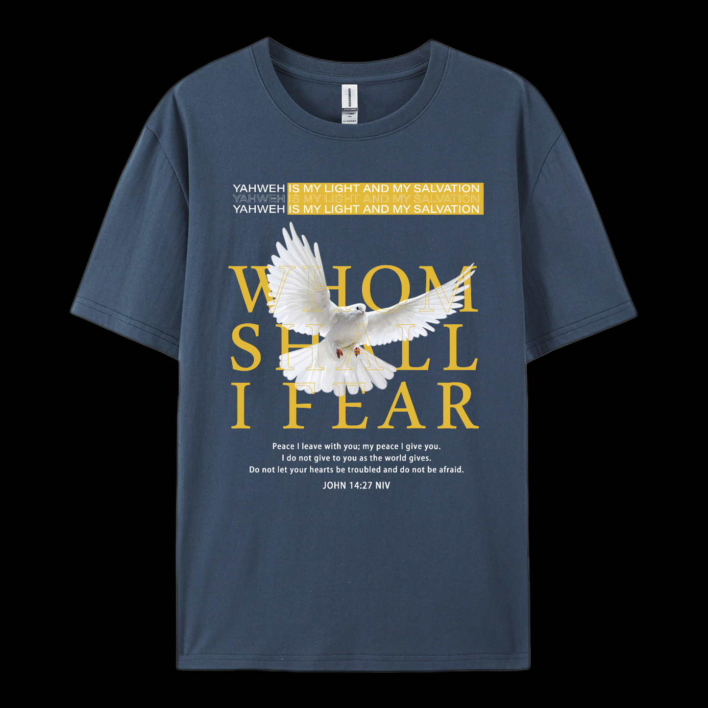 Whom Shall I Fear Cotton T-Shirt