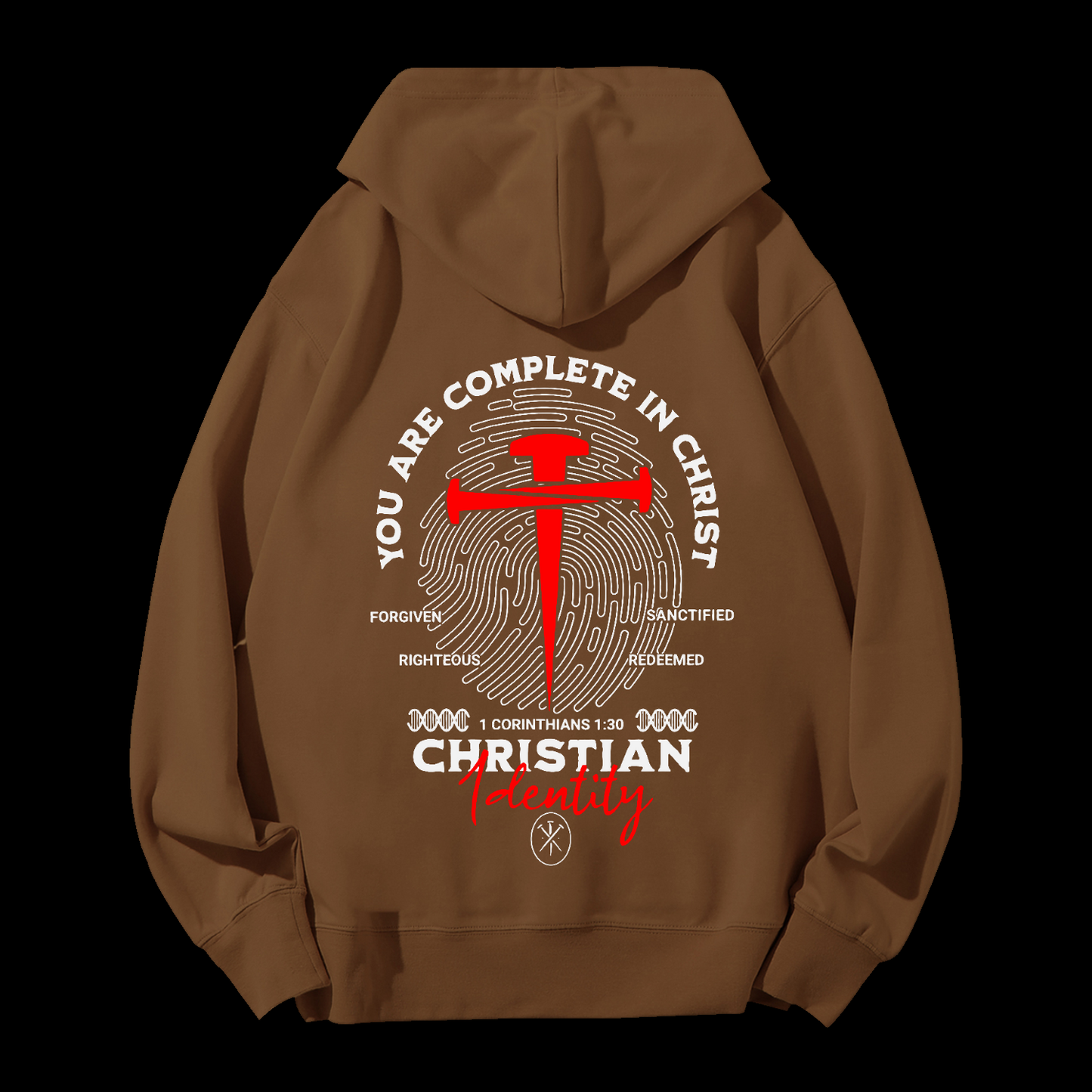 You Are Complete In Christ Drawstring Hoodie