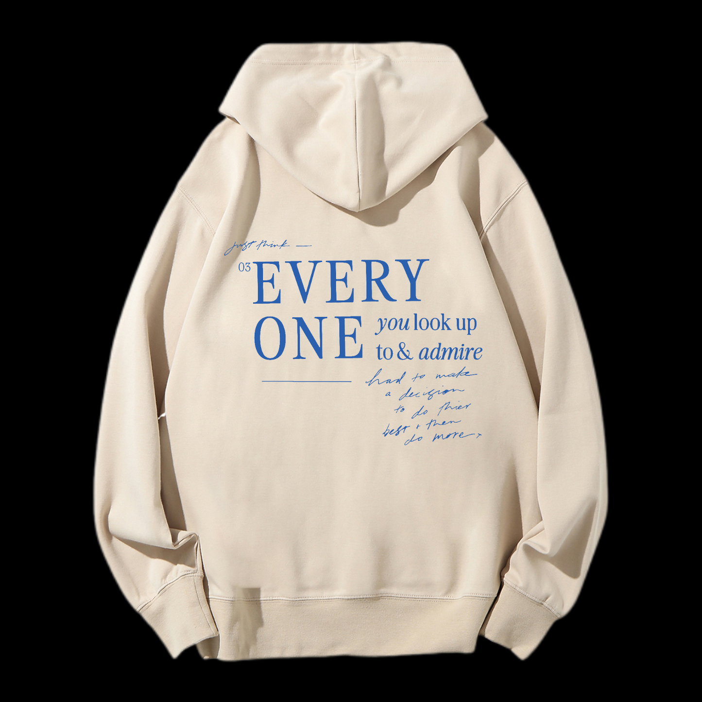 Every One You Look Up Drawstring Hoodie
