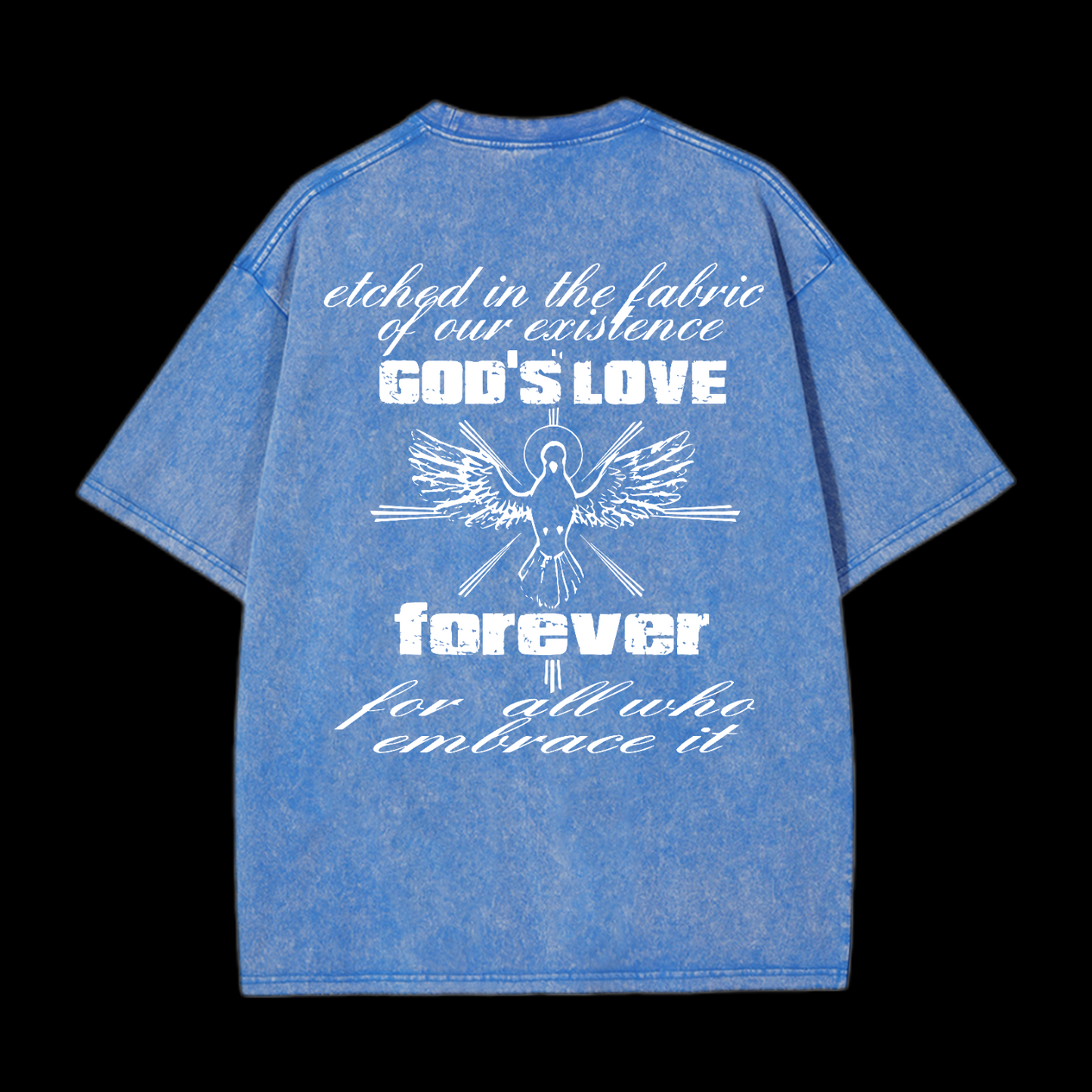 God's Love Forever Washed T-Shirt