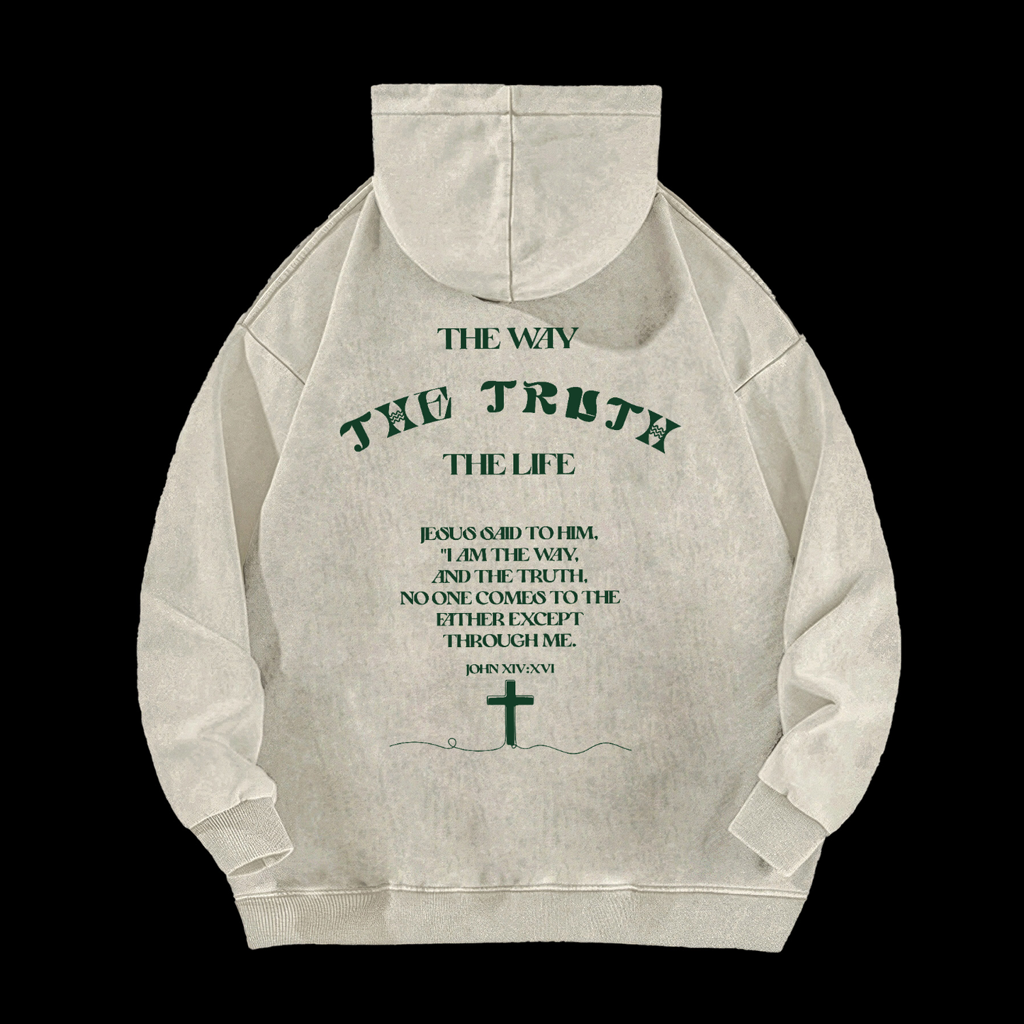 The Way The Truth The Life Washed Hoodie