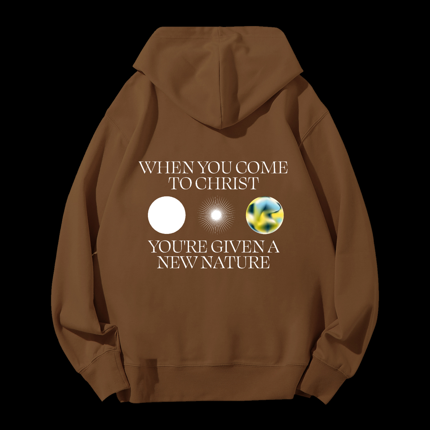 When You Come To Christ Drawstring Hoodie
