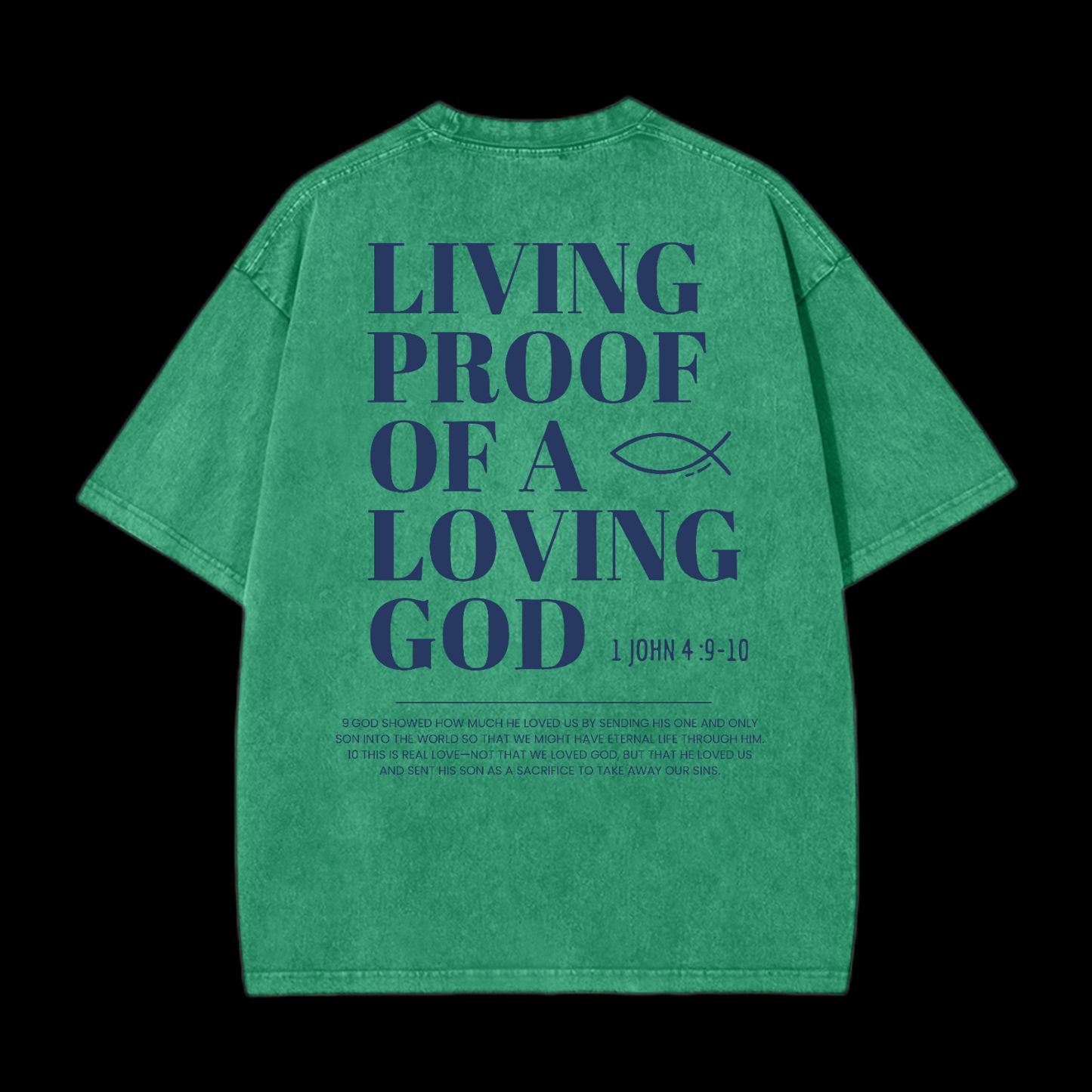 Living Proof of a Loving God Washed T-Shirt