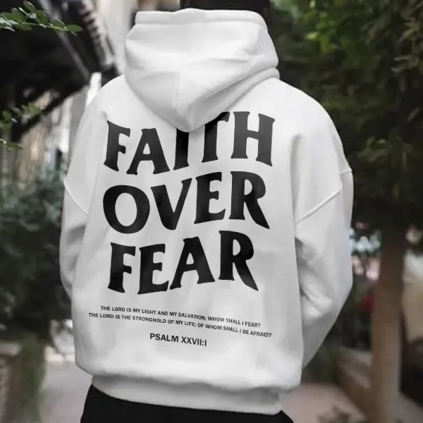 Faith Over Fear Drawstring Hoodie