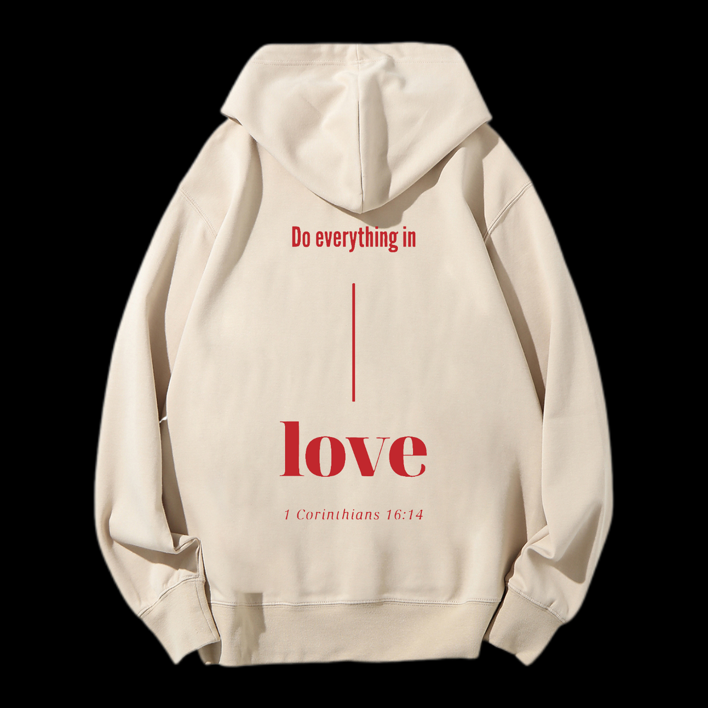 Do Everything In Love Drawstring Hoodie