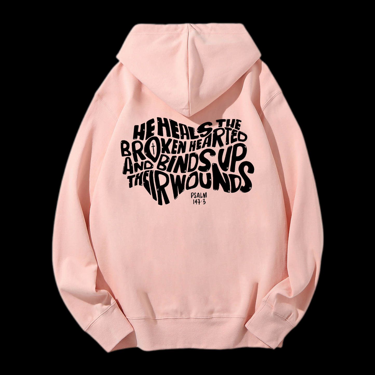 He Heals The Broken Hearted Drawstring Hoodie