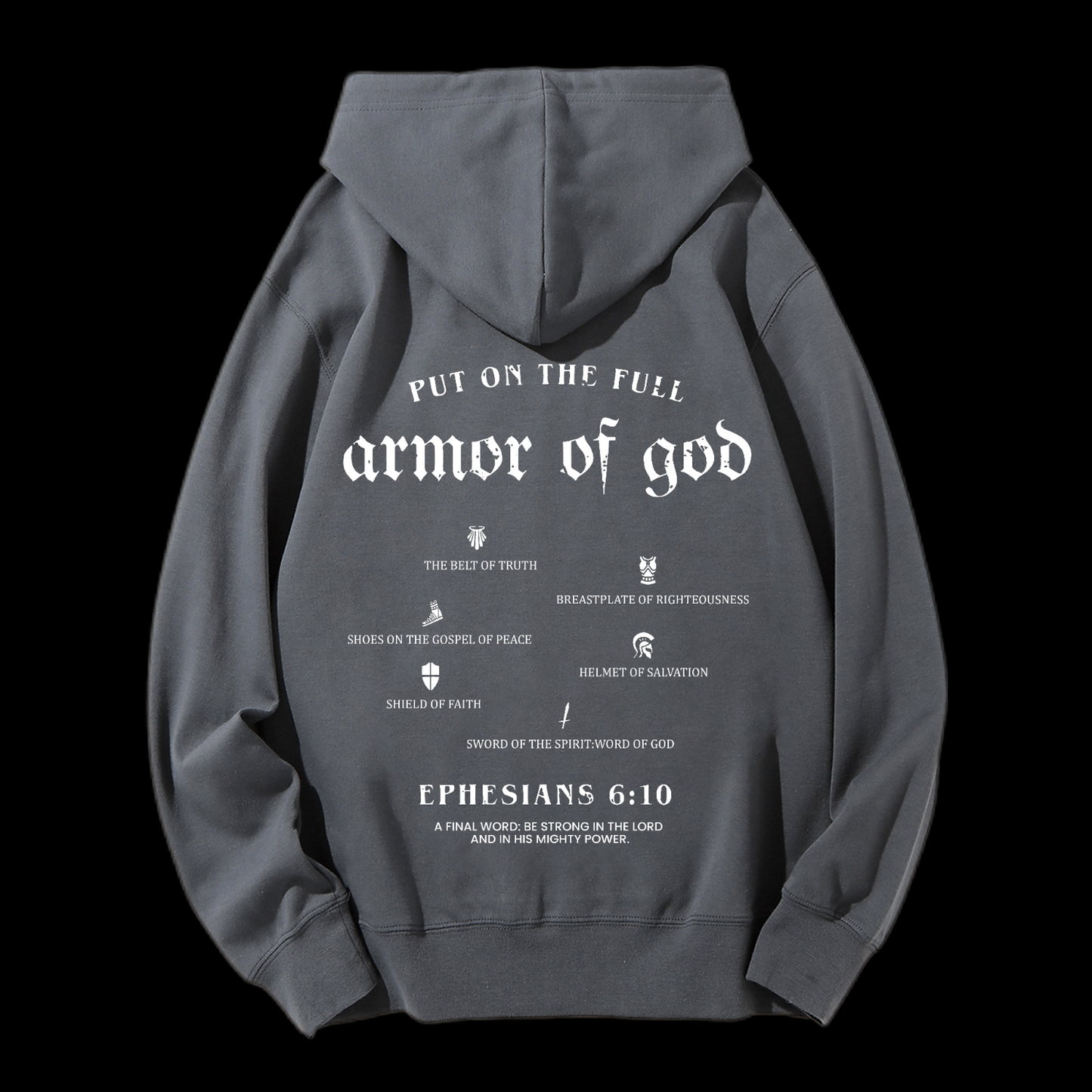 Put On The Full Armor Of God Drawstring Hoodie