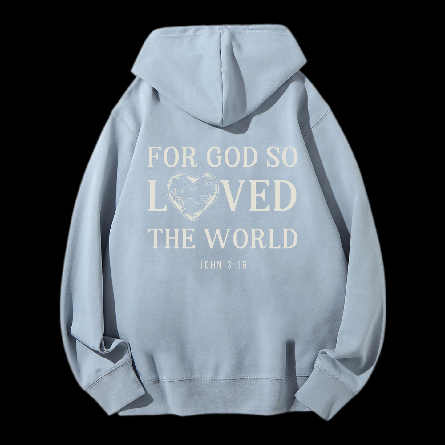For God So Loved The World Drawstring Hoodie