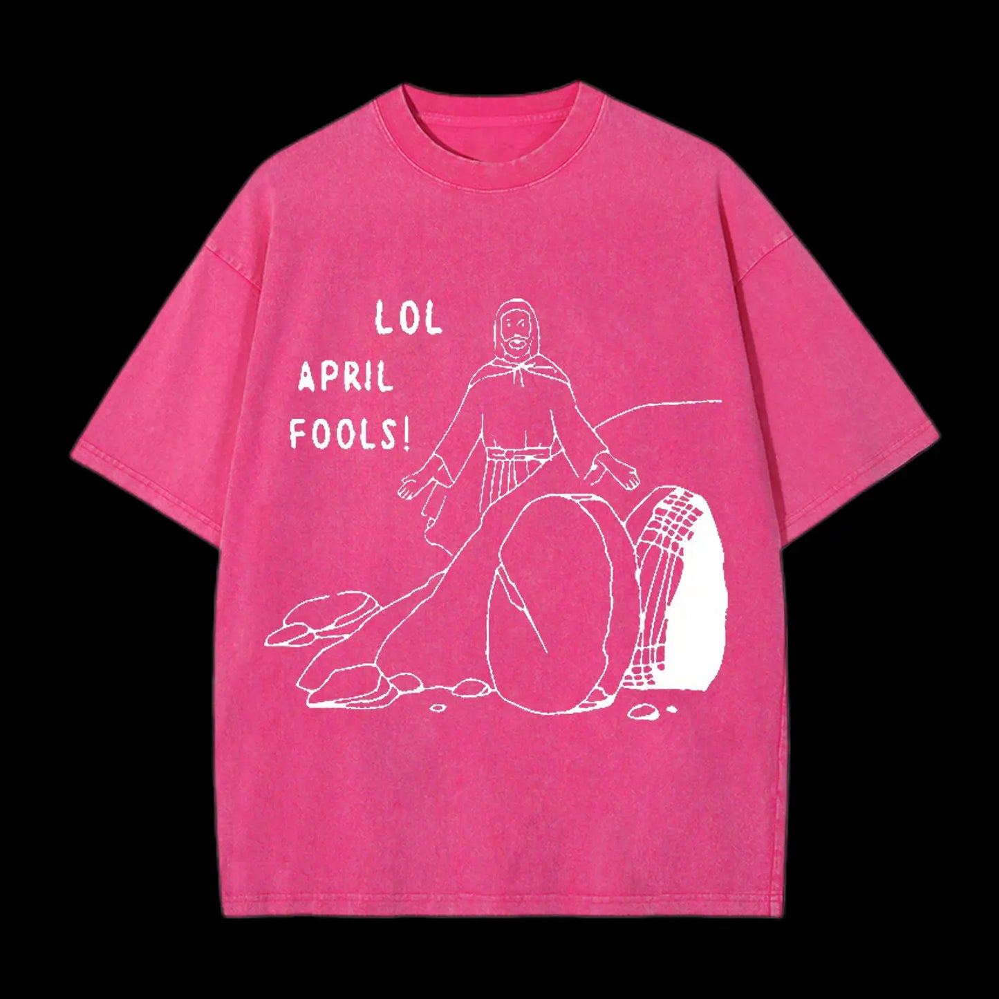LOL April Fools Christian tee