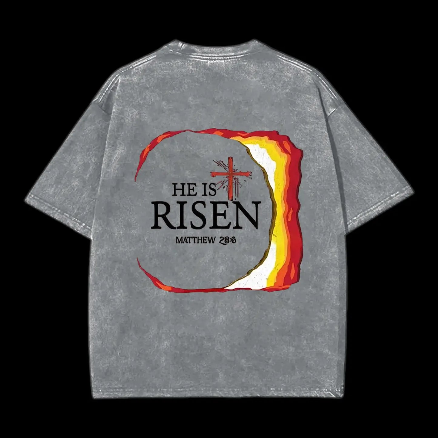 He Is Risen Christian Washed T-Shirt