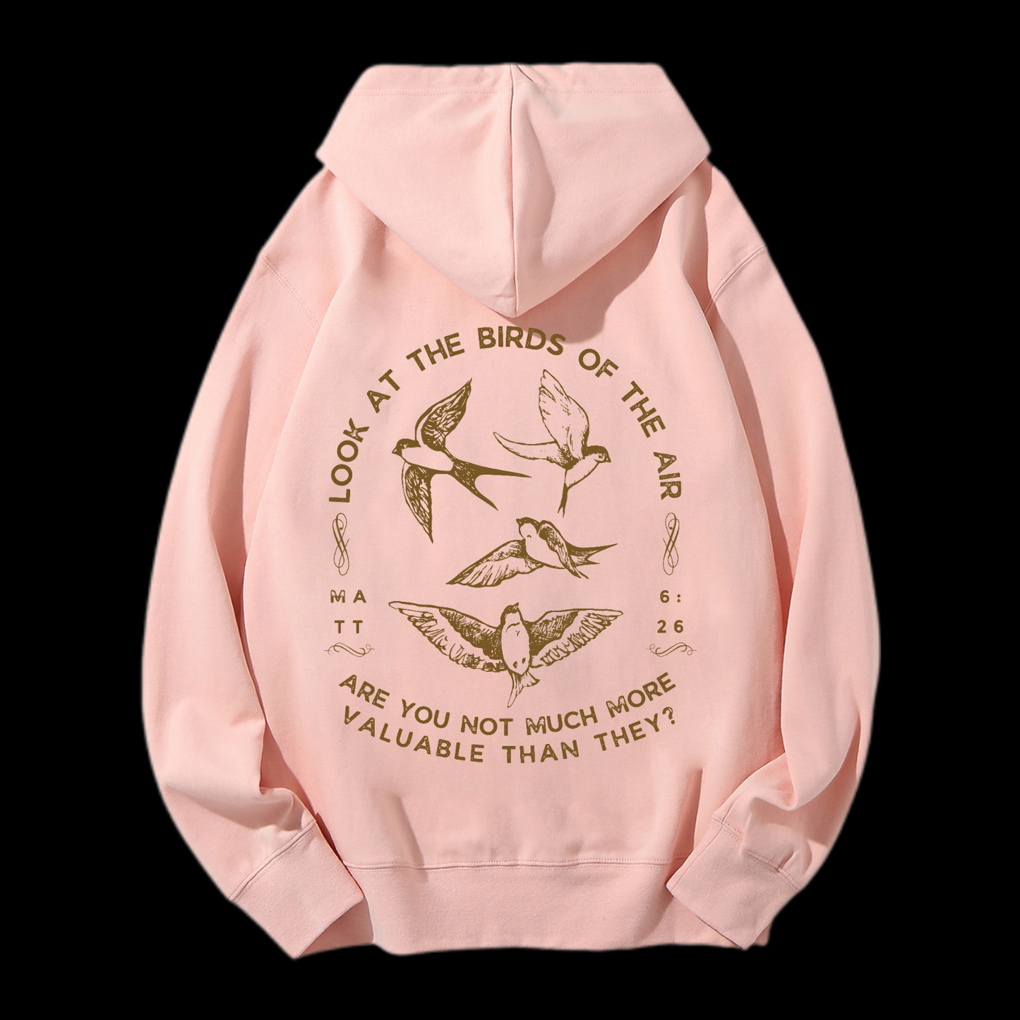 Look At The Birds Of The Air Drawstring Hoodie