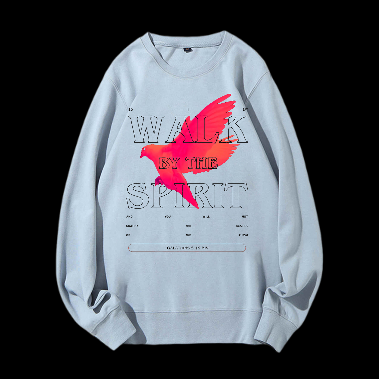 Walk By The Spirit Crewneck Sweatshirt