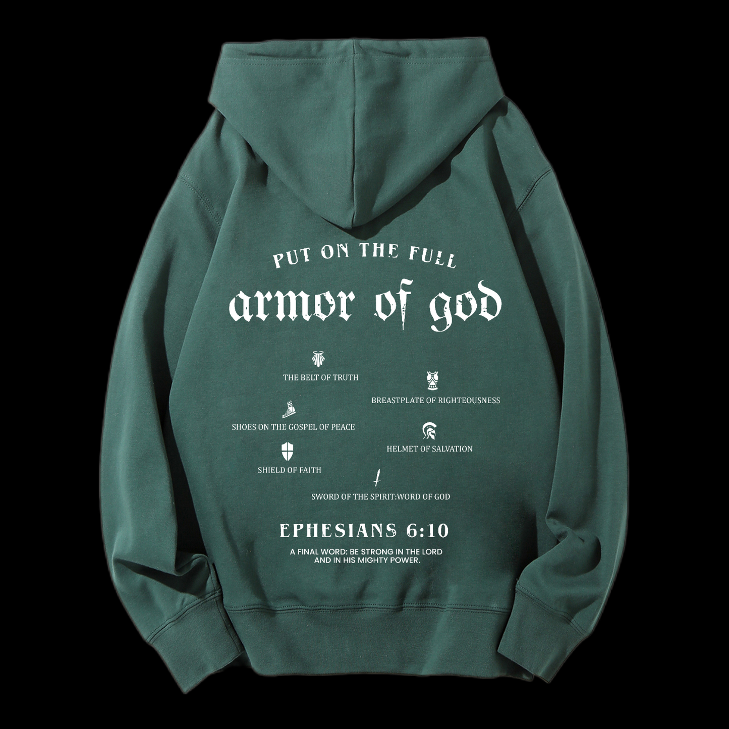 Put On The Full Armor Of God Drawstring Hoodie