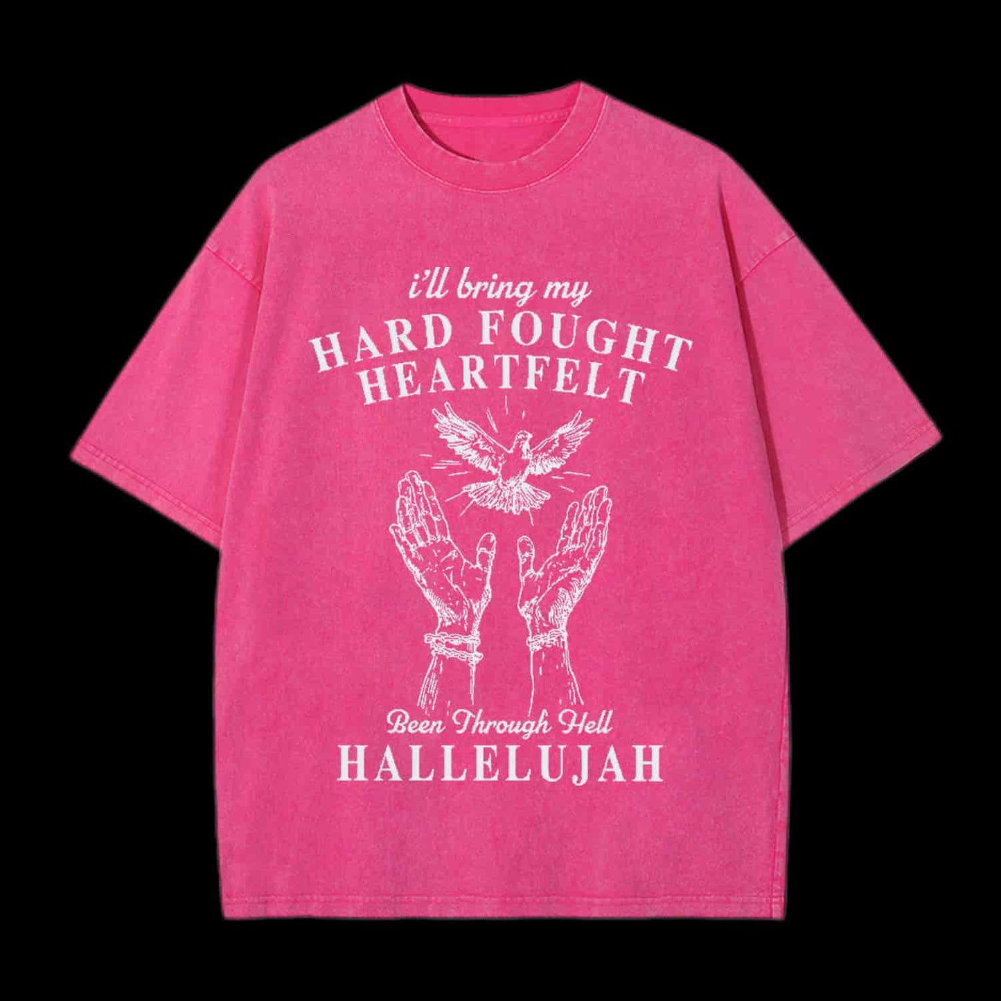 HARD FOUGHT HEARTFELT HALLELUJAH CHRISTIAN TEE