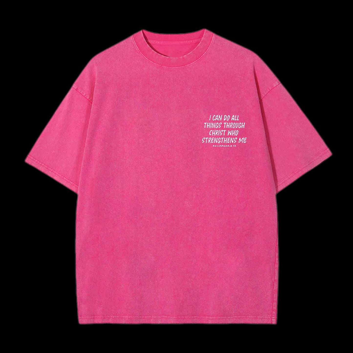 I CAN DO ALL THINGS THROUGH A VERSE CHRISTIAN TEE